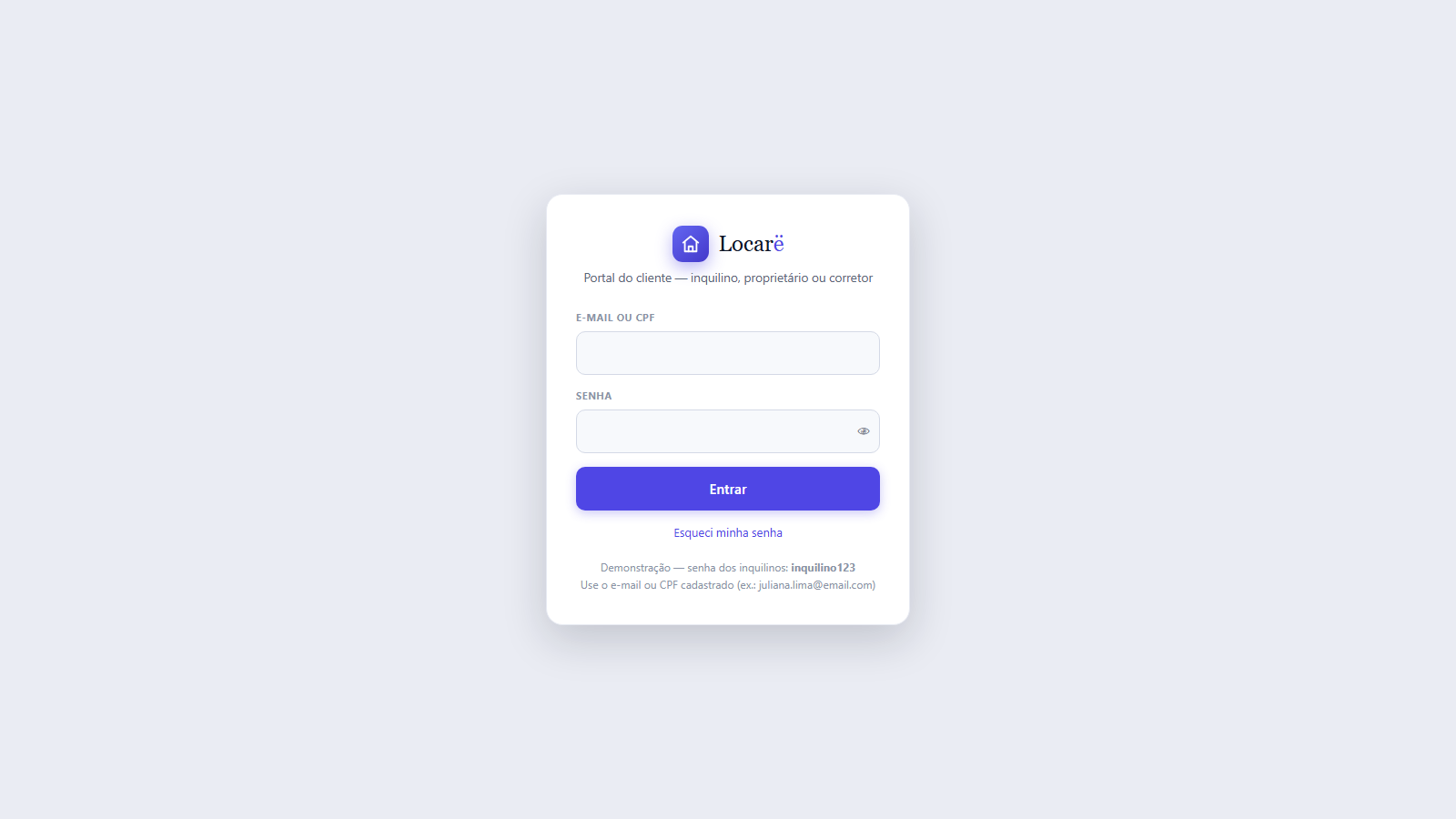 Entrada do portal do cliente, com o link Esqueci minha senha abaixo do botão Entrar.
